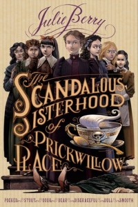 scandalous sisterhood of prickwillow place