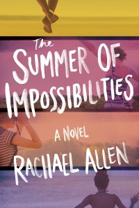 The Summer Of Impossibilities cover art